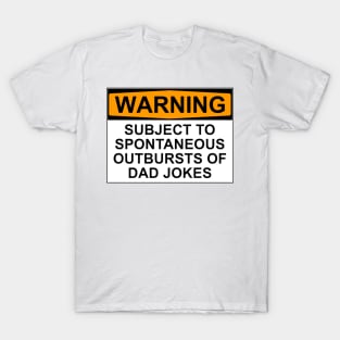 Warning - Dad Jokes T-Shirt
